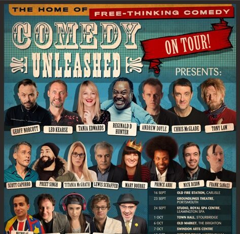 COMEDY UNLEASHED NATIONAL TOUR COMES TO Brighton -Oct 6th