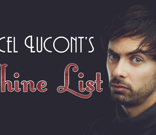 MARCEL LUCONT’S WHINE LIST