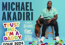 Michael Akadiri Brings Sophomore Show “Trust Me I’m a Daddy” to Komedia Brighton