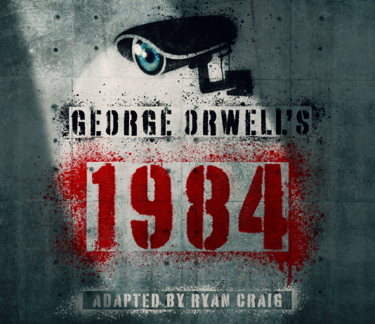 BIG BROTHER IS WATCHING YOU… 1984 TO PLAY THEATRE ROYAL BRIGHTON THIS AUTUMN