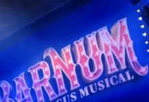 Barnum Brighton Review — Theatre Royal Opening Night 2026 Barnum The Circus Musical programme — Theatre Royal Brighton opening night 3 March 2026