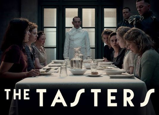 The Tasters-An Increduos Film About The Women Condemned to Taste Hitler’s Posionous Food