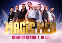 THE WORLDS HOTTEST MALE DANCE-MAGIC MEN RETURN TO BRIGHTON