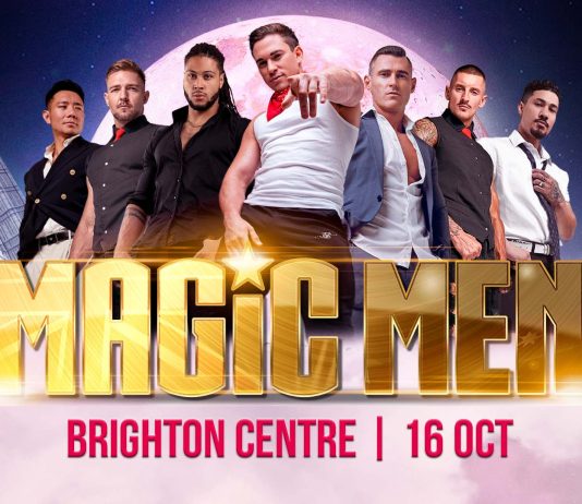 THE WORLDS HOTTEST MALE DANCE-MAGIC MEN RETURN TO BRIGHTON