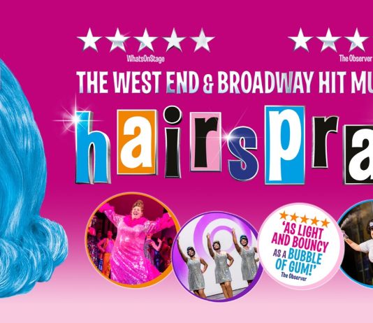 HAIRSPRAY RETURNS TO BRIGHTON IN A MAJOR UK AND IRELAND TOUR