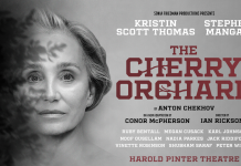 The Cherry Orchard West End: Exciting New Chekhov Revival Opens 3 October The Cherry Orchard West End