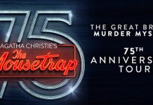 Next month: Agatha Christie’s The Mousetrap